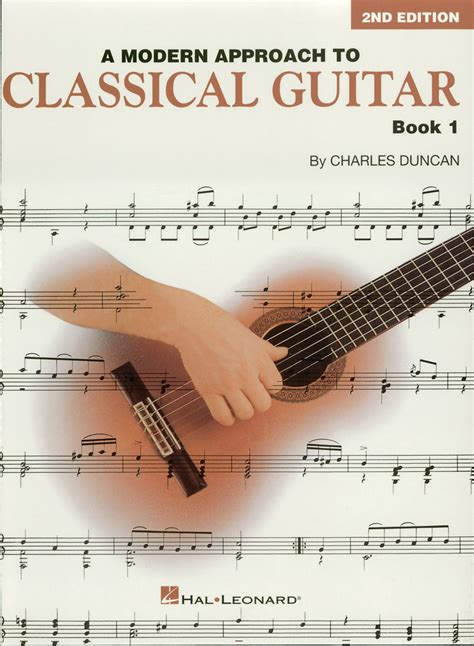 A Modern Approach To Classical Guitar - 2nd Edition